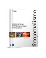 Livro: O melhor do Fotojornalismo Brasileiro Ed. 2014