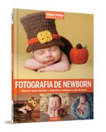 Livro: Fotografia Social: Fotografia de Newborn Vol. 4